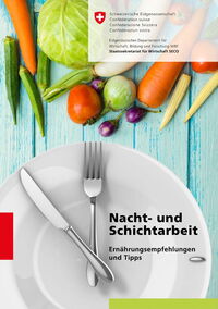 Nacht- und Schichtarbeit - Ernährungsempfehlung und Tipps