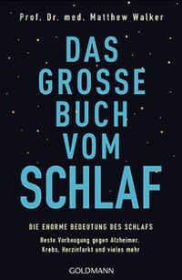 Das grosse Buch vom Schlaf